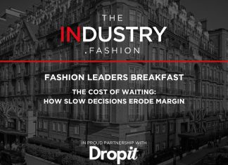 Fashion Leaders Breakfast – The Cost of Waiting: How Slow Decisions Erode Margin