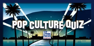 Take Fox News Digital’s Pop Culture Quiz, and test your celebrity knowledge