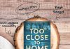 Too Close to Home Review: Seraphina Nova Glass’s 2026 Thriller