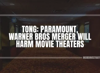 Tong: Paramount, Warner Bros merger will harm movie theaters