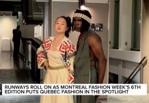 Montreal Fashion Week’s 6th edition puts Quebec style centre stage