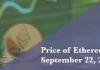 Current price of Ethereum for Sept. 22, 2026