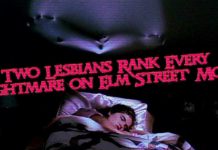 Two Lesbians Rank Every 'Nightmare on Elm Street' Movie | Autostraddle